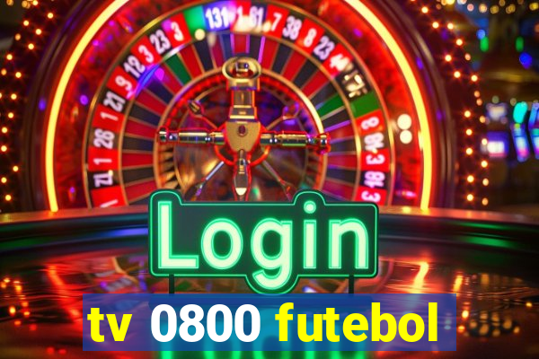 tv 0800 futebol